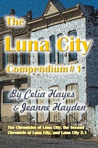 Cover of The Luna City Compendium #1
