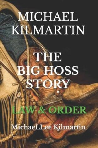 Cover of Michael Kilmartin Big Hoss