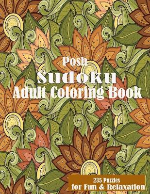 Book cover for Posh Sudoku Adult Coloring Book