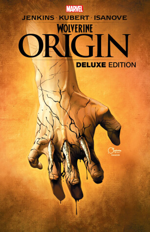 Book cover for Wolverine: Origin Deluxe Edition