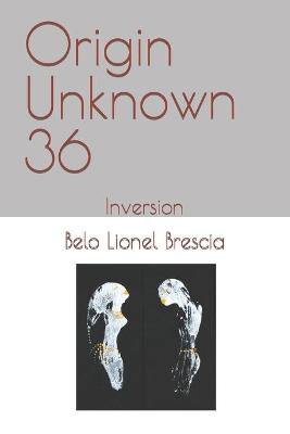 Book cover for Origin Unknown 36