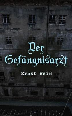Book cover for Der Gefängnisarzt