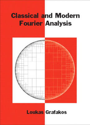 Book cover for Classical and Modern Fourier Analysis