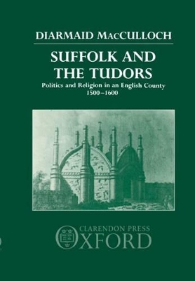 Book cover for Suffolk and the Tudors
