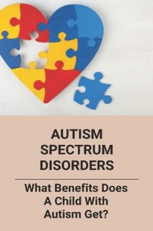 Cover of Autism Spectrum Disorders