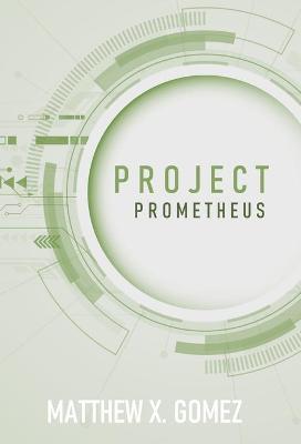 Book cover for Project Prometheus