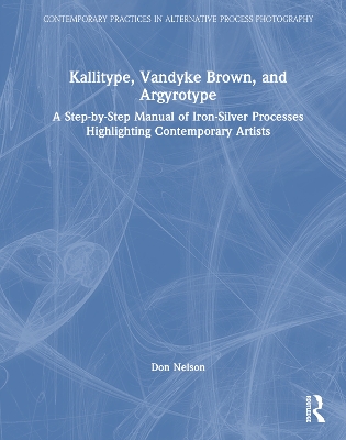 Cover of Kallitype, Vandyke Brown, and Argyrotype