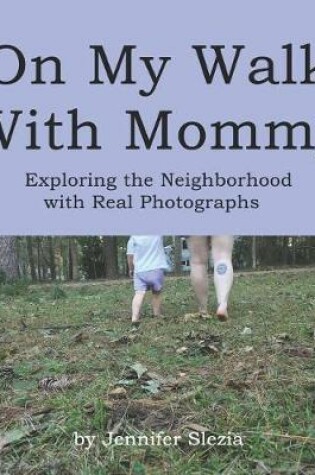 Cover of On My Walk With Mommy