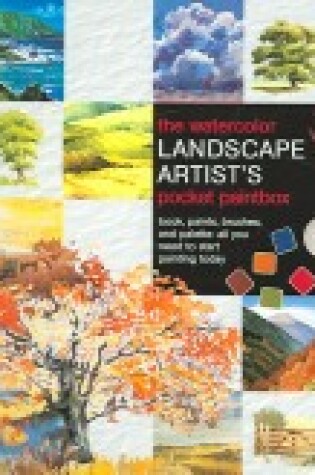 Cover of The Watercolor Landscape Artist's Pocket Paintbox