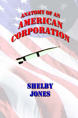Book cover for Anatomy of an American Corporation