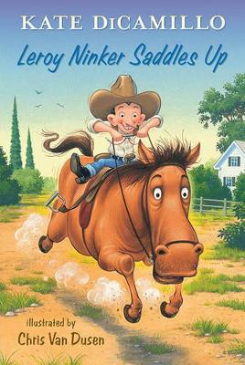 Book cover for Leroy Ninker Saddles Up: Tales from Deckawoo Drive, Volume One