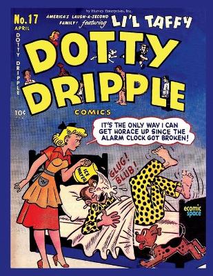 Book cover for Dotty Dripple Comics #17