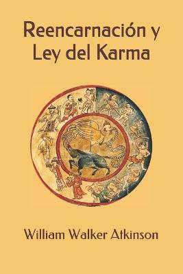 Book cover for Reencarnacion y Ley del Karma