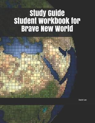 Book cover for Study Guide Student Workbook for Brave New World