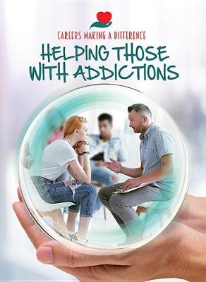 Book cover for Helping Those with Addictions