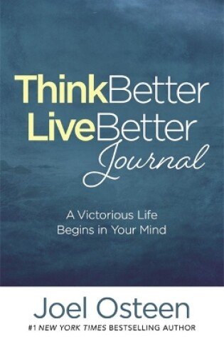 Cover of Think Better, Live Better Journal