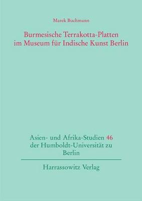 Book cover for Burmesische Terrakotta-Platten Im Museum Fur Indische Kunst Berlin