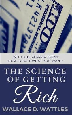 Book cover for The Science of Getting Rich with How to Get What You Want