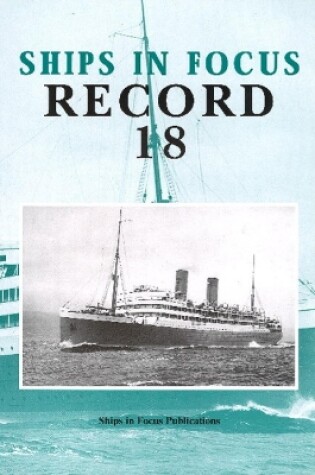 Cover of Ships in Focus Record 18