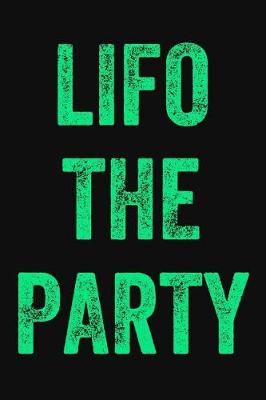 Book cover for Lifo the Party