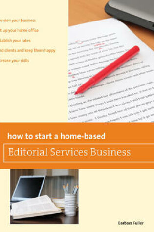 Cover of How to Start a Home-Based Editorial Services Business