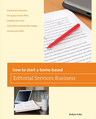 Book cover for How to Start a Home-Based Editorial Services Business