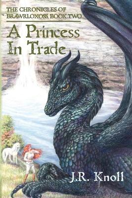 Book cover for A Princess In Trade