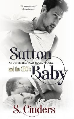 Cover of Sutton and the CEO's Baby