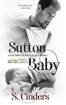 Book cover for Sutton and the CEO's Baby