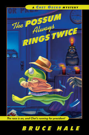 Cover of The Possum Always Rings Twice