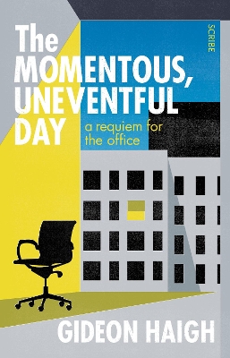 Book cover for The Momentous, Uneventful Day