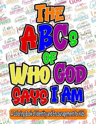 Book cover for The ABCs of Who God Says I Am