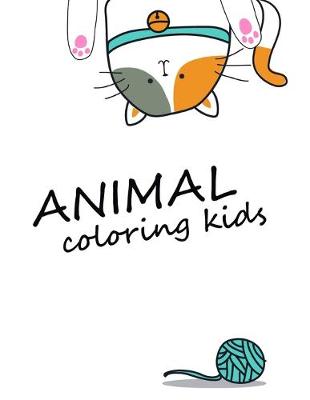 Cover of Animals coloring kids