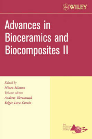 Cover of Advances in Bioceramics and Biocomposites II