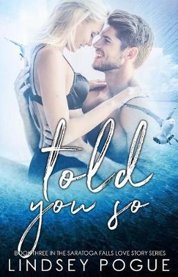 Book cover for Told You So