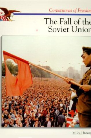 Cover of The Fall of the Soviet Union