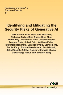 Book cover for Identifying and Mitigating the Security Risks of Generative AI