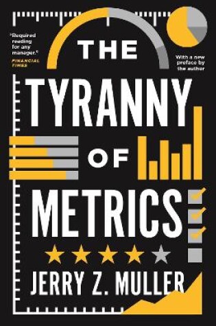 Cover of The Tyranny of Metrics