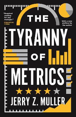 Book cover for The Tyranny of Metrics