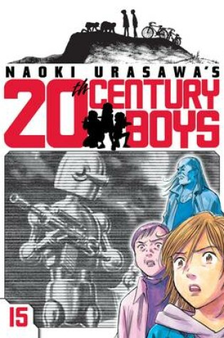 Cover of Naoki Urasawa's 20th Century Boys, Vol. 15