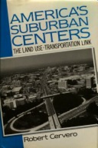 Cover of America's Suburban Centres