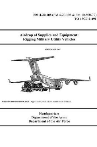 Cover of FM 4-20.108 Airdrop of Supplies and Equipment