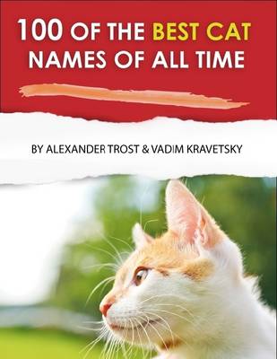 Book cover for 100 of the Best Cat Names of All Time