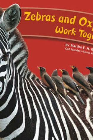 Cover of Zebras and Oxpeckers Work Together