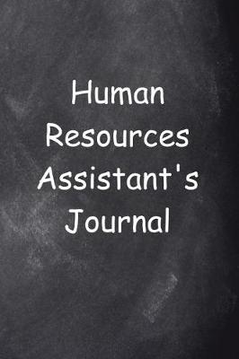 Cover of Human Resources Assistant's Journal Chalkboard Design