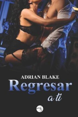 Cover of Regresar a ti