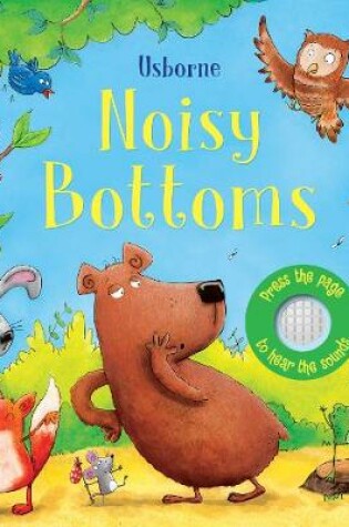Cover of Noisy Bottoms