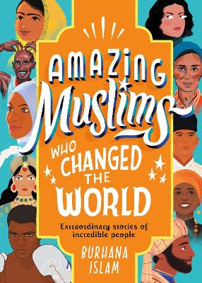 Book cover for Amazing Muslims Who Changed the World