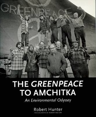 Book cover for The Greenpeace to Amchitka