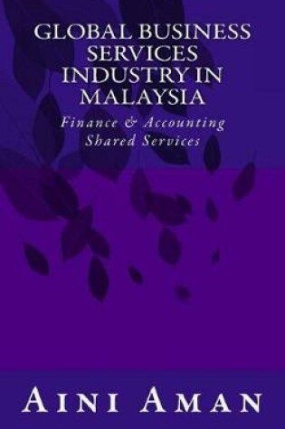 Cover of Global Business Services Industry in Malaysia